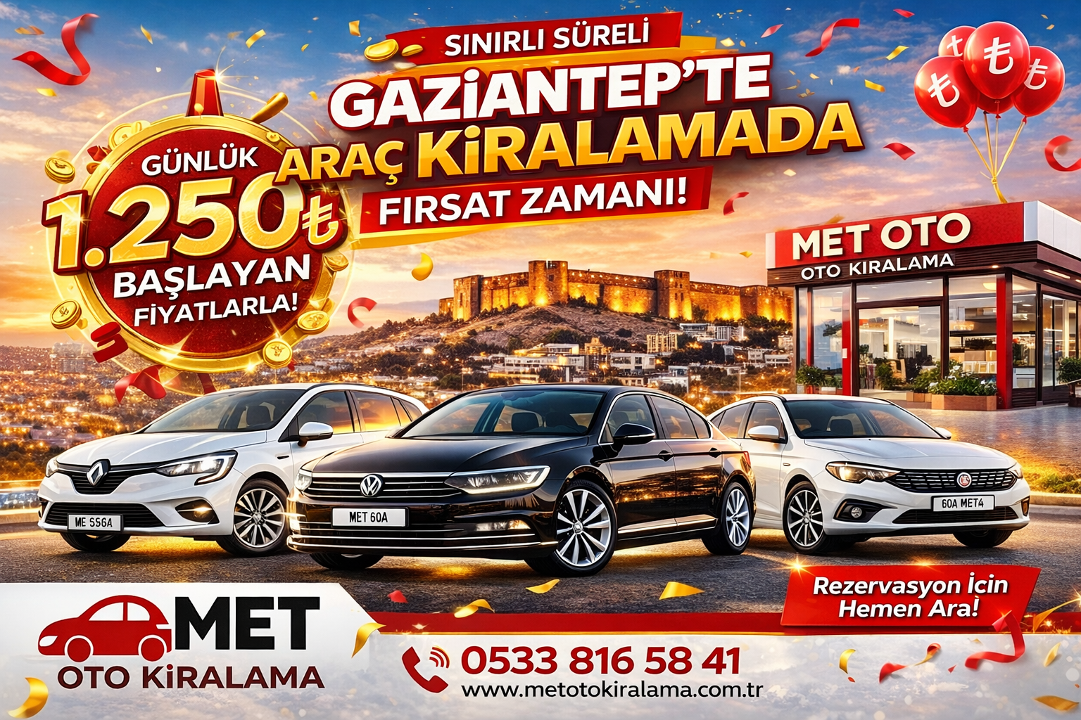 Gaziantep Araç Kiralama 1250 TL den Başlayan Fiyatlarla MET Oto Kiralama